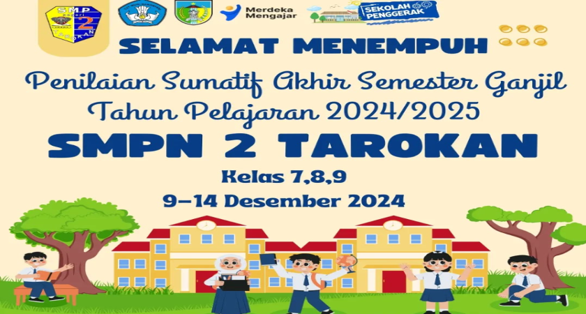 Pelaksanaan Penilaian Sumatif  Akhir Semester Ganjil 2024/2025 di SMPN 2 Tarokan